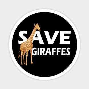 Giraffe - Save Giraffes Magnet